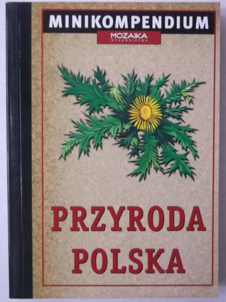 Przyroda polska. Minikompendium