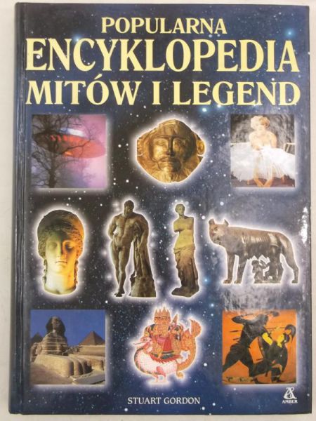 Popularna encyklopedia mitów i legend