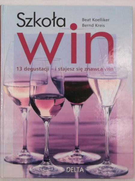 Kreis Bernd - Szkoła win
