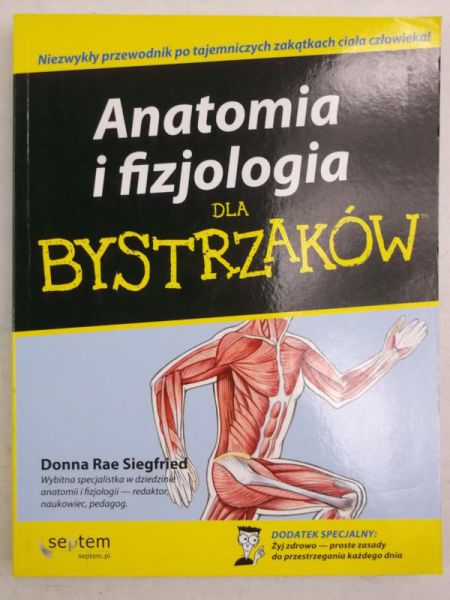 Anatomia i fizjologia dla bystrzaków