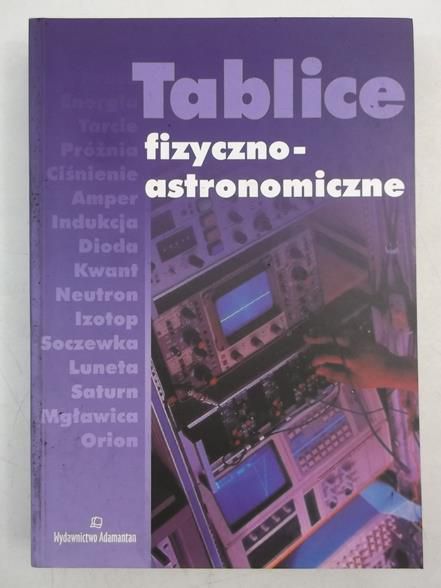 Mizerski Witold (red.) - Tablice fizyczno-astronomiczne