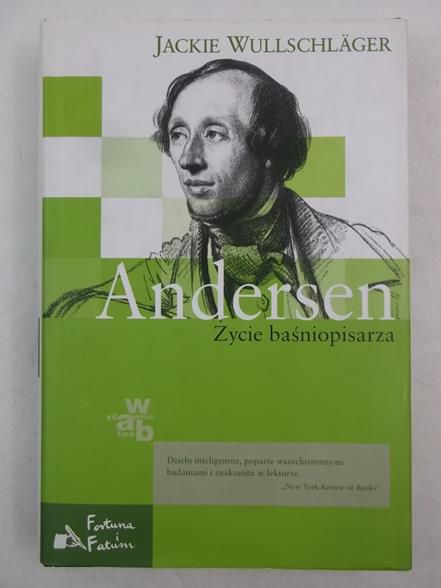 Andersen. Życie baśniopisarza