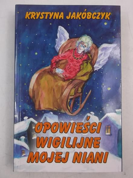 Opowieści wigilijne mojej niani