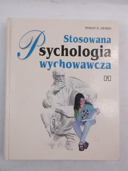 Stosowana psychologia wychowawcza