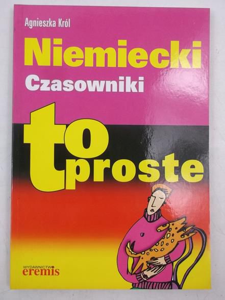 Król Agnieszka - Niemiecki. Czasowniki. To proste