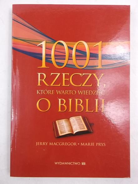 1001 rzeczy, które warto wiedzieć o Biblii