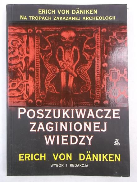 Daniken Erich - Poszukiwacze zaginionej wiedzy
