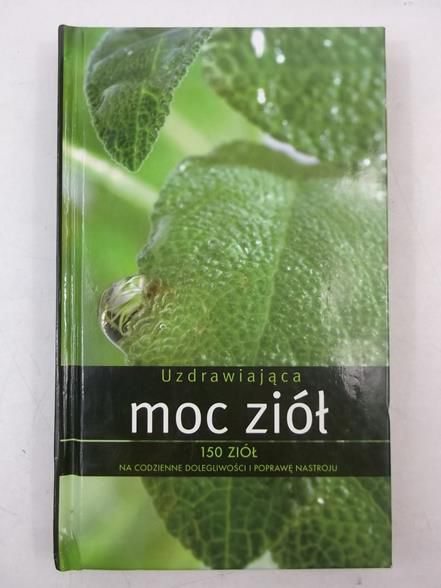 Uzdrawiająca moc ziół