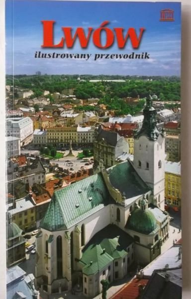 Lwów. Ilustrowany przewodnik