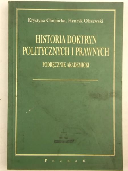 Chojnicka Krystyna, Olszewski Henryk - Historia doktryn politycznych i prawnych