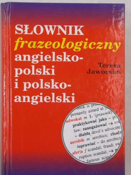 Słownik frazeologiczny polsko-angielski