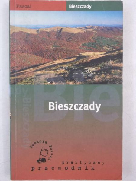 Motak Marek - Bieszczady. Praktyczny przewodnik
