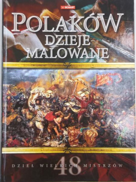 Polaków dzieje malowane