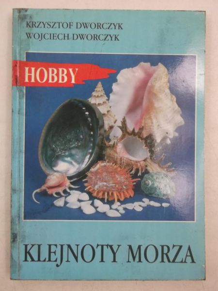 Dworczyk Krzysztof - Klejnoty morza
