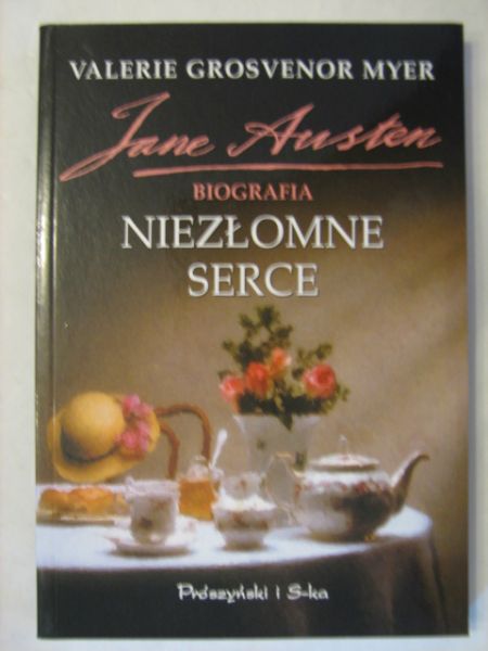 Jane Austen. Biografia. Niezłomne serce