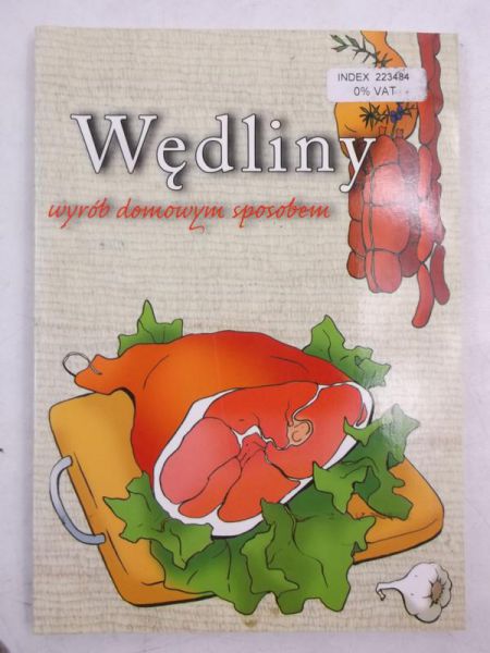 Wędliny. Wyrób domowym sposobem