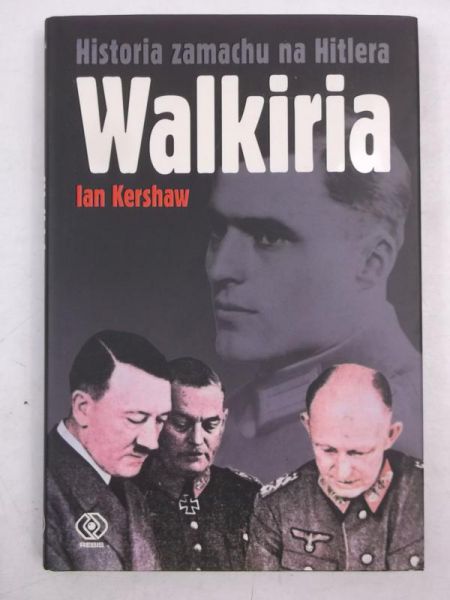 Walkiria, historia zamachu na Hitlera