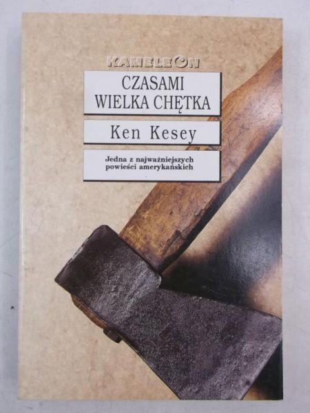 Czasami wielka chętka, Tom II