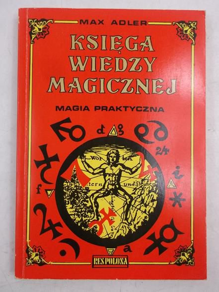 Adler Max - Księga wiedzy magicznej