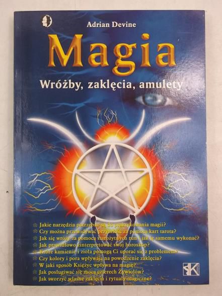 Magia. Wróżby, zaklęcia, amulety
