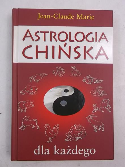Marie Jean-Claude - Astrologia chińska