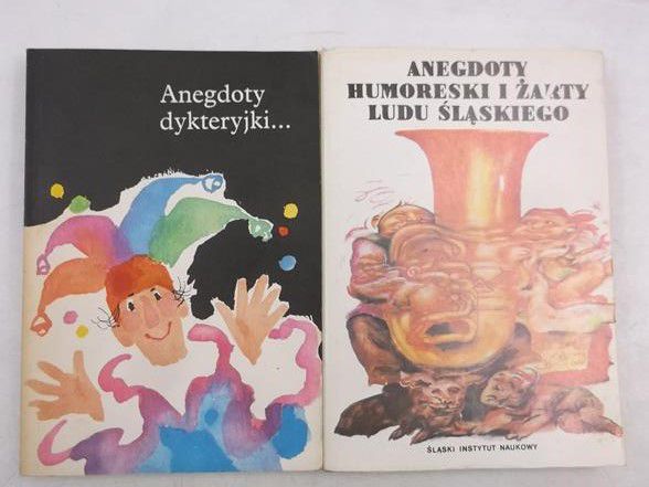 Anegdoty, humoreski i żarty ludu śląskiego  Anegdoty, dykteryjki...