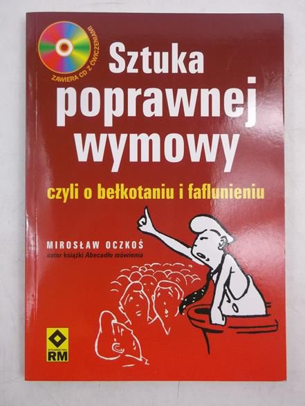 Oczkoś Mirtosław - Sztuka poprawnej wymowy, czyli o bełkotaniu i faflunieniu + CD