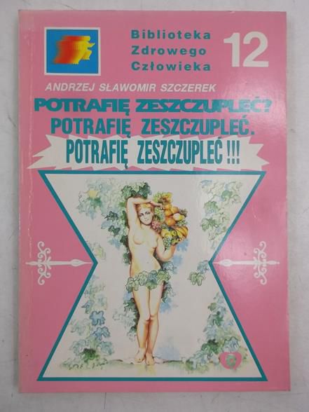 Potrafię zeszczupleć