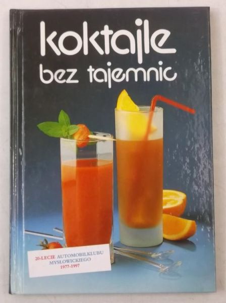 Koktajle bez tajemnic