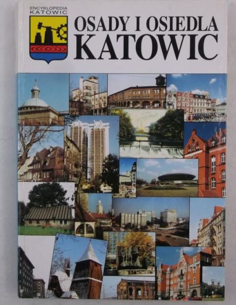 Osady i osiedla Katowic