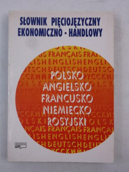 Słownik pięciojęzyczny ekonomiczno-handlowy, Kanion