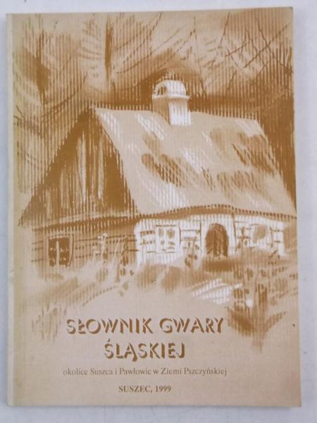 Słownik gwary śląskiej