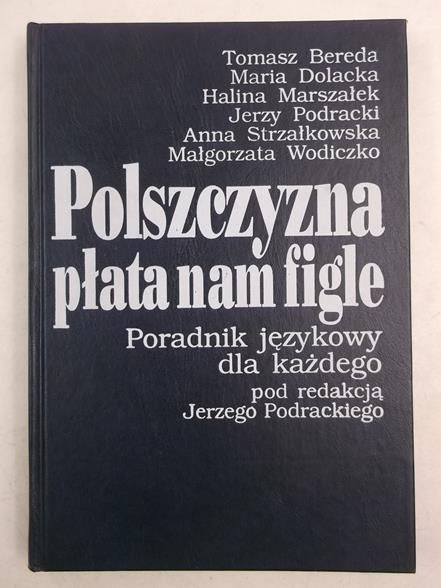 Polszczyzna płata nam figle