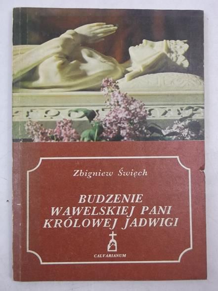 Budzenie Wawelskiej Pani Królowej Jadwigi
