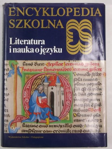 Encyklopedia szkolna. Literatura i nauka o języku