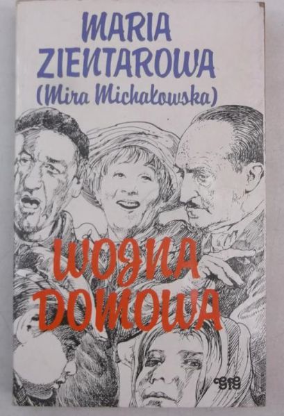 Zientarowa  - Wojna  domowa