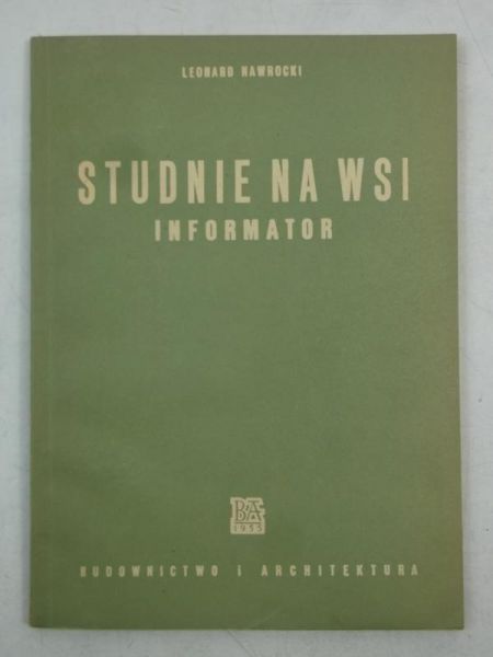 Studnie na wsi. Informator