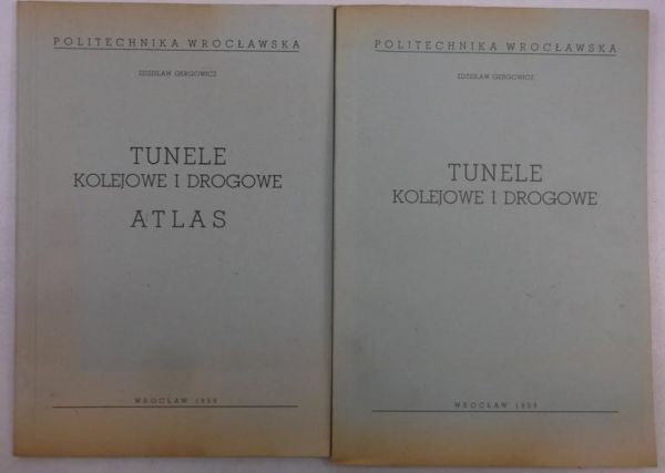 Tunele kolejowe i drogowe/Atlas