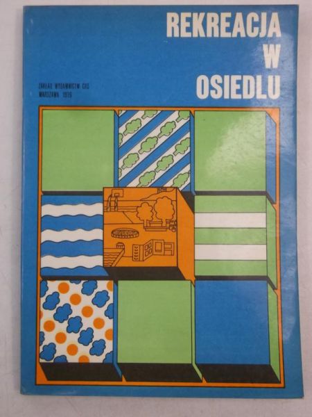 Rekreacja w osiedlu
