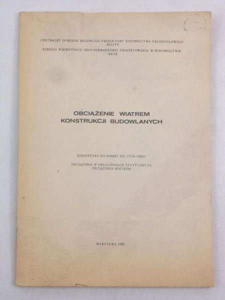 Obciążenie wiatrem konstrukcji budowlanych