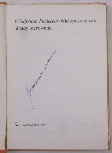 Findeisen Władysław - Wielopoziomowe układy sterowania