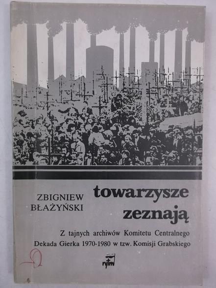 Towarzysze zeznają
