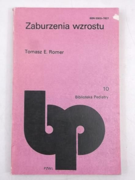 Romer Tomasz E. - Zaburzenia wzrostu