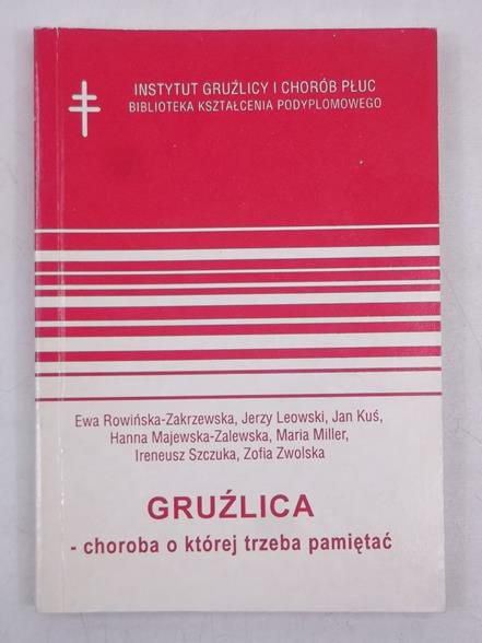 Gruźlica - choroba, o której trzeba pamiętać