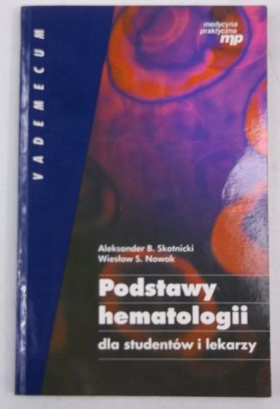 Podstawy hematologii dla studentów i lekarzy