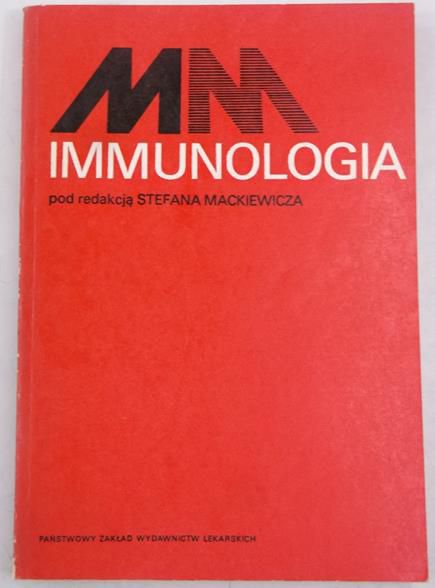 Mackiewicz Stefan (red.) - Immunologia