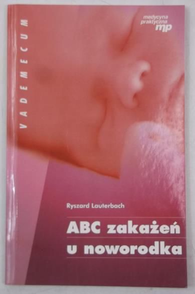 ABC zakażeń u noworodka