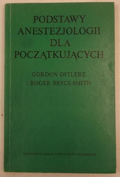 Podstawy anestezjologii dla początkujących