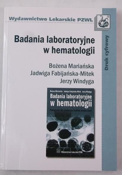 Mariańska Bożena - Badania laboratoryjne w hematologii