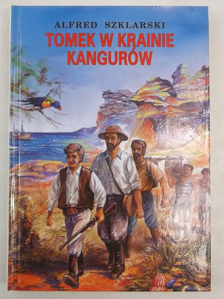 Szklarski Alfred - Tomek w krainie kangurów